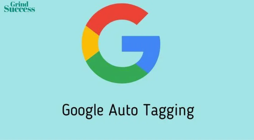 Auto Tagging in Google