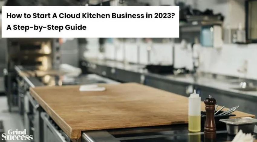 How To Start A Cloud Kitchen Business in [2024]