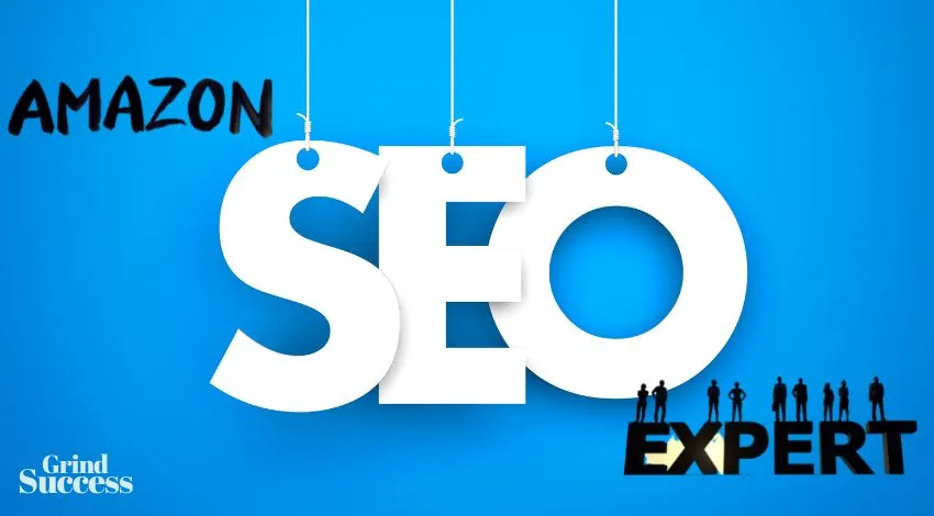 Things to Consider When Looking For an Amazon SEO Expert