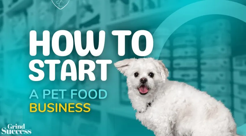How to Start a Successful Pet Food Business