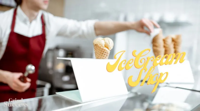 A Comprehensive Guide to Launching Your Ice Cream Shop
