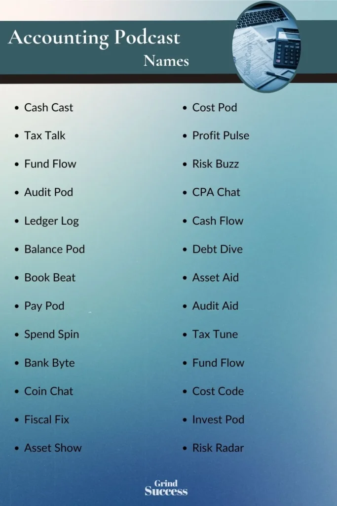 Accounting Podcast Name Ideas List