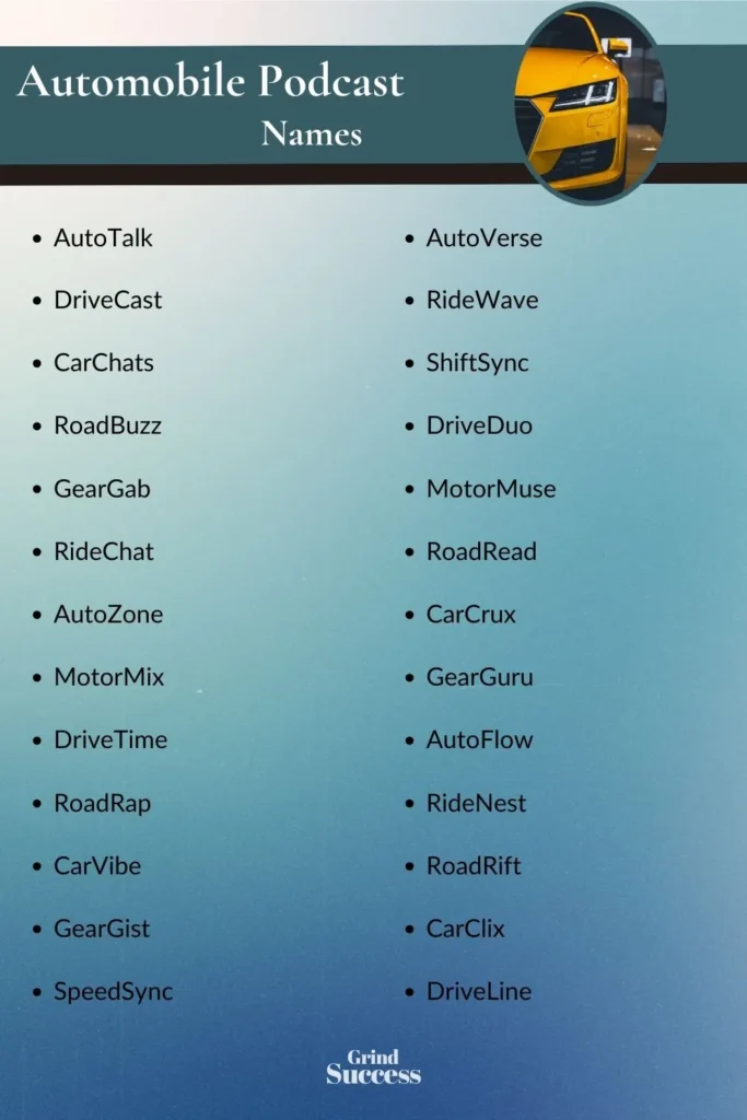 Automobile Podcast Name Ideas List