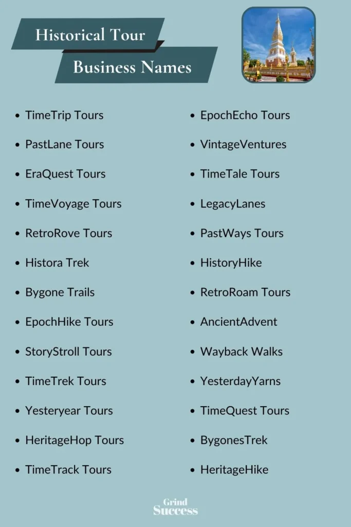 Catchy historical tour business name ideas