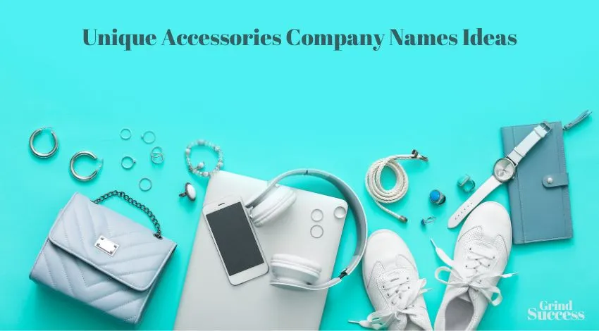 Unique Accessories Company Names Ideas