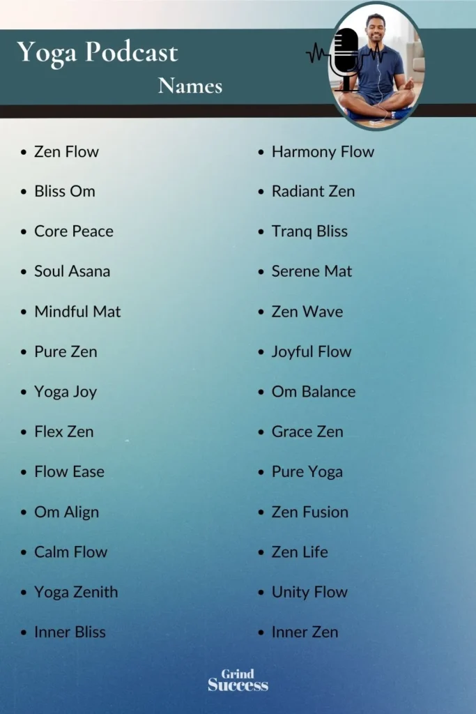 Yoga Podcast Name Ideas List
